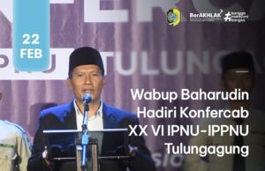 Wakil Bupati Tulungagung H. Ahmad Baharudin, S.M., menghadiri Acara Konferensi Cabang (Konfercab) XXVI