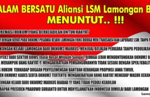 LSM GERUDUK KANTOR KEJAKSAAN LAMONGAN, KINERJA KEJAKSAAN LAMBAT TANGANI ADUAN
