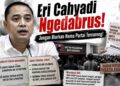 Eri Cahyadi ‘Ngedabrus’? Jangan Biarkan Nama Partai Tercoreng!